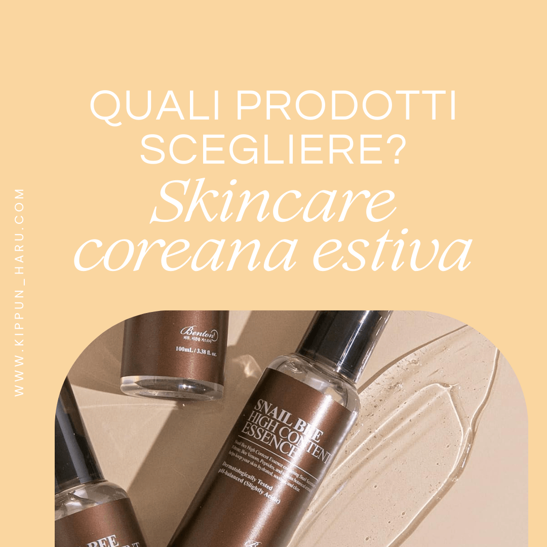 Skincare coreana estiva: quali prodotti scegliere?