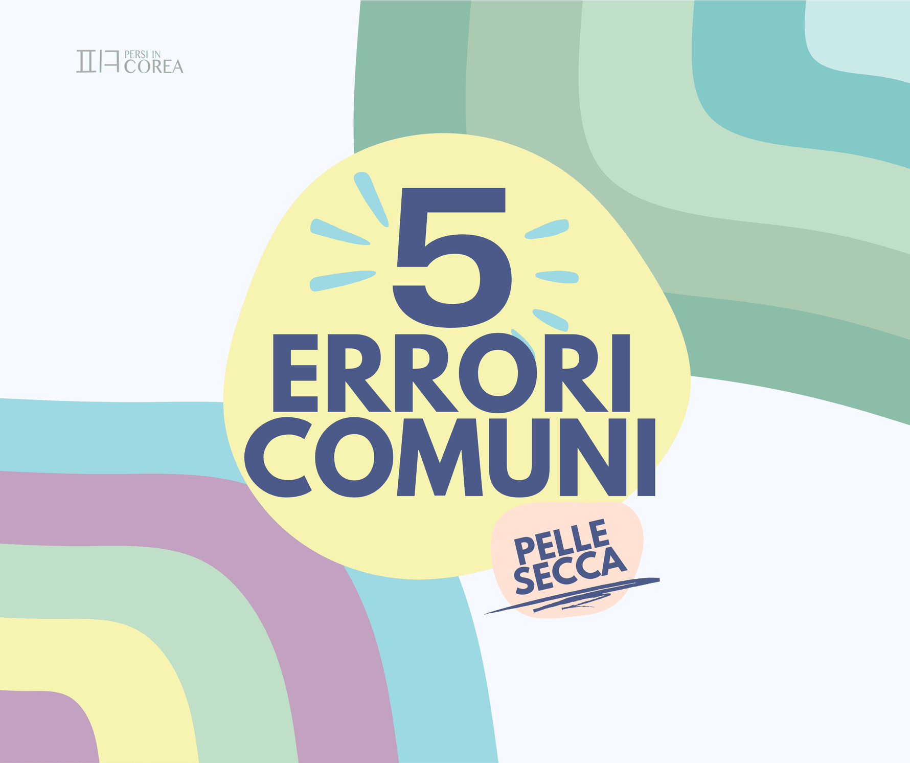 Ecco i 5 errori più comuni per la pelle secca