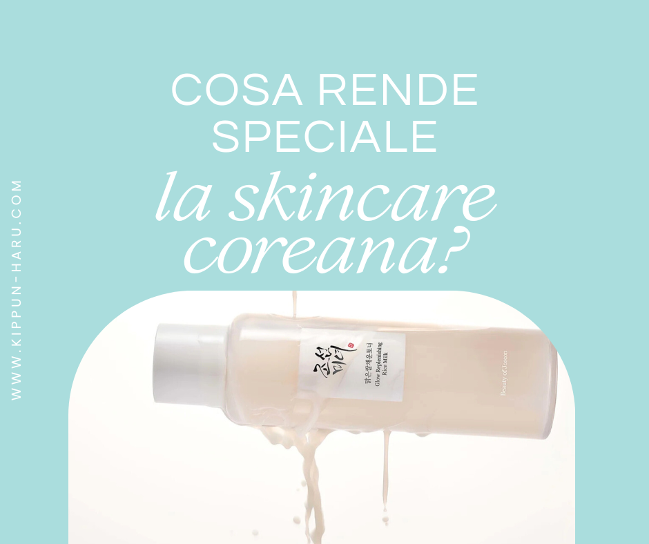 Lo sai che… la skincare coreana è famosa per i suoi ingredienti naturali e delicati?