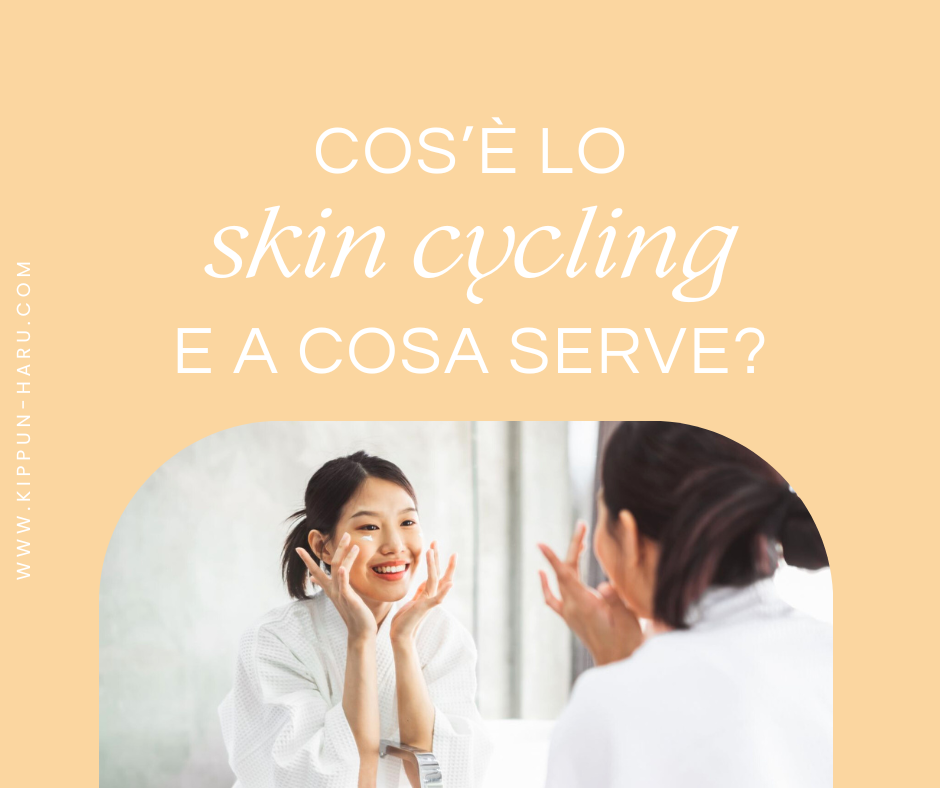 Skin Cycling: La Beauty Routine Che Ti Cambia la Pelle!