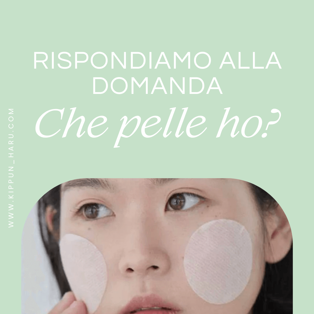 Che pelle ho? dritte per capire il nostro tipo di pelle