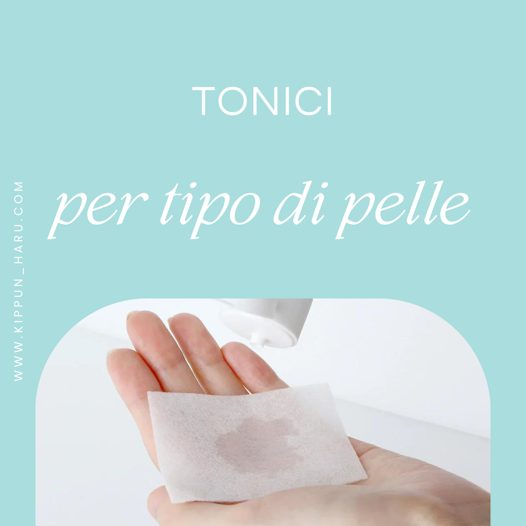 Tonici per tipo di pelle